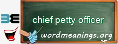 WordMeaning blackboard for chief petty officer